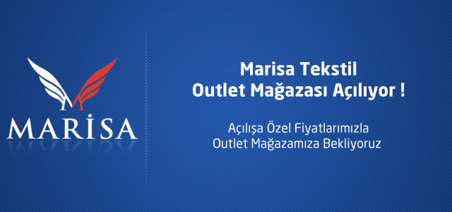 Marisa Tekstil Outlet 6 Ekim’de Açılıyor !