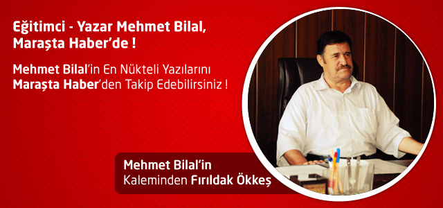 Fırıldak Ökkeş – Mehmet Bilal
