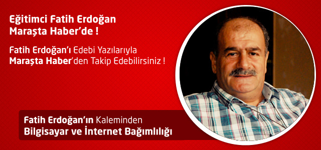 Bilgisayar ve İnternet Bağımlılığı – Fatih Erdoğan