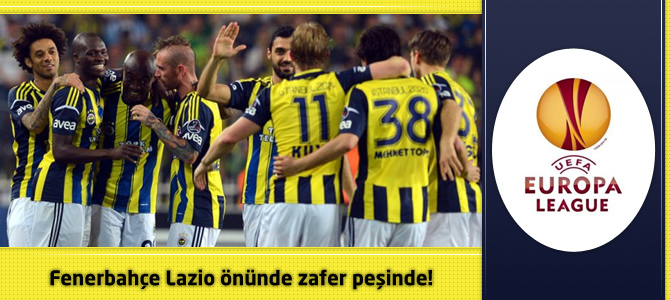 Fenerbahçe – Lazio Maçı Canlı Özeti Uefa Avrupa Ligi