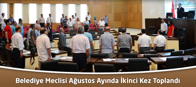 Kahramanmaraş Belediye Meclisi Ağustos Ayında İkinci Kez Toplandı