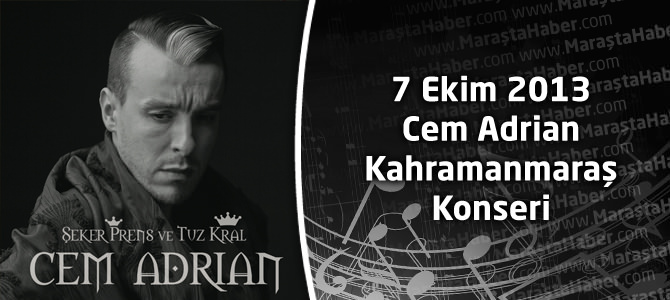 7 Ekim Cem Adrian Kahramanmaraş Konseri