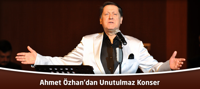 Ahmet Özhan’dan Unutulmaz Konser