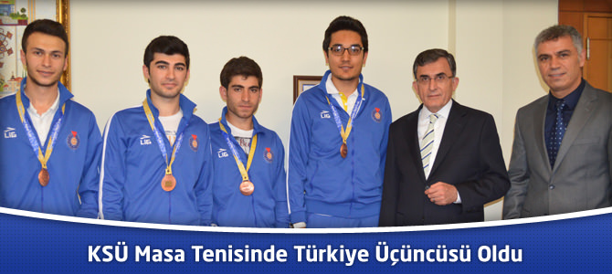 KSÜ Masa Tenisinde Türkiye Üçüncüsü Oldu