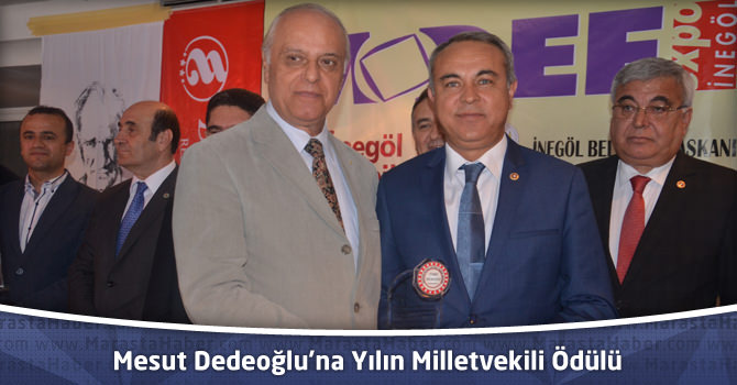 Mesut Dedeoğlu’na Yılın Milletvekili Ödülü