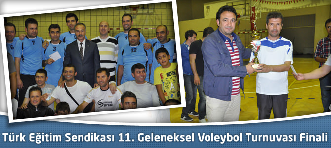 Türk Eğitim Sendikası 11. Geleneksel Voleybol Turnuvası Finali