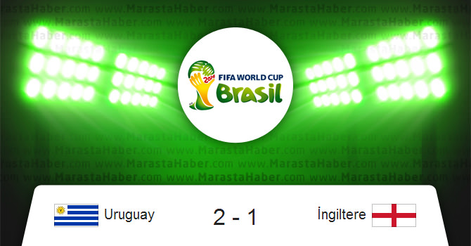 Uruguay 2 – İngiltere 1 Maçın özeti ve maçın golleri