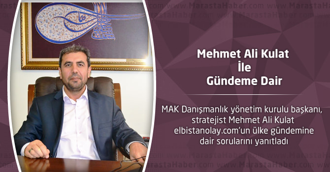 Mehmet Ali Kulat İle Gündeme Dair