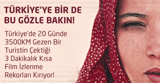 Türkiye’de 20 Günde 3500KM Gezen Bir Turistin Çektiği 3 Dakikalık Kısa Film İzlenme Rekorları Kırıyor!