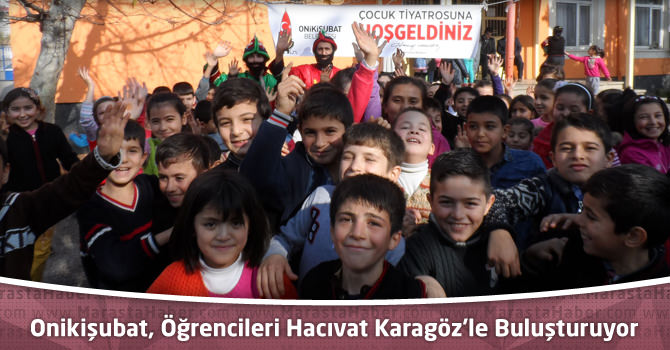 Onikişubat Belediyesi, İlkokul Öğrencilerini Hacıvat Karagöz’le Buluşturuyor