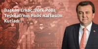 Kahramanmaraş Büyükşehir Belediye Başkanı Erkoç’tan Polis Haftası Mesajı