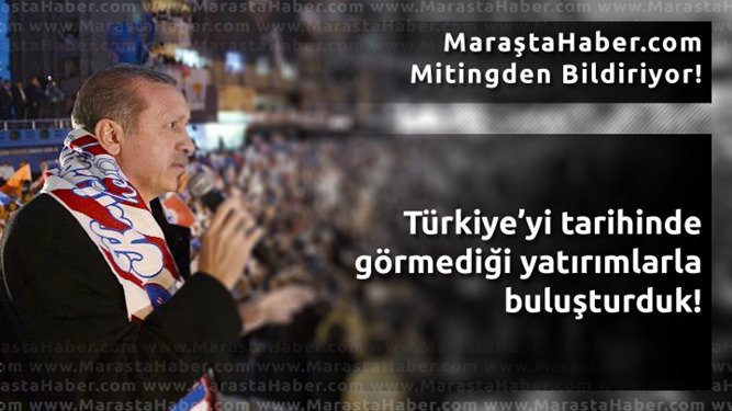 Erdoğan Kahramanmaraş Miting (23) copy