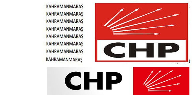 CHP Kahramanmaraş Milletvekili Adayları Belli Oldu