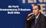 Ak Parti Kahramanmaraş İl Başkanı Av. Ahmet Özdemir Oldu