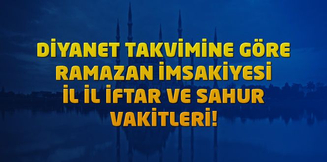İstanbul imsakiye 2020 ramazan – Diyanet iftar vakti ve sahur saati ne kadar kaldı