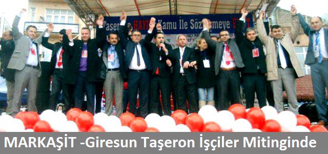 Taşeron işçilerin, Giresun'da ki mitingine Bayram Akdere de katıldı