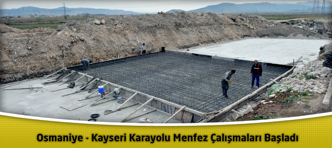 Osmaniye - Kayseri Karayolu Menfez Çalışmaları Başladı