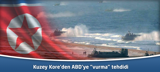 Kuzey Kore’den ABD'ye "vurma" tehdidi