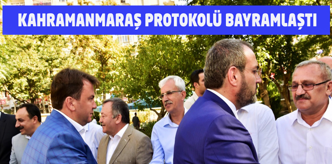 Kahramanmaraş'ta Protokol Halkla Bayramlaştı