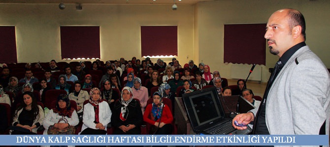 12-18 Nisan Dünya Kalp Sağlığı Haftası etkinliği yapıldı