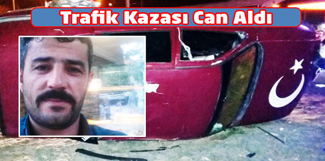 Trafik Kazası Can Aldı 1 Ölü 1 Yaralı