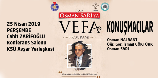 KSÜ’den Şair Osman Sarı’ya Vefa