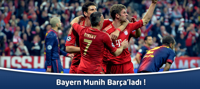 Bayern Münih 4 - 0 Barcelona Şampiyonlar ligi maç özeti