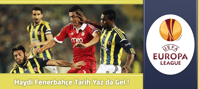 Benfica - Fenerbahçe Maçı Saat Kaçta ve Hangi Kanalda ?