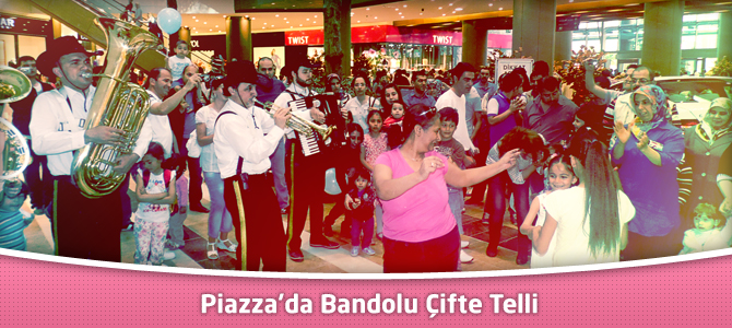 Kahramanmaraş Piazza AVM'de Bandolu Çifte Telli