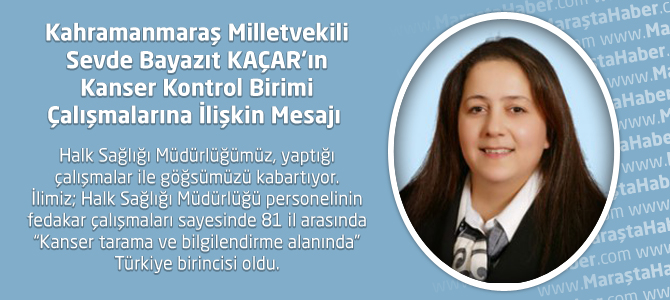 Milletvekili Kaçar'ın Kanser Kontrol Birimi Çalışmalarına İlişkin Mesajı