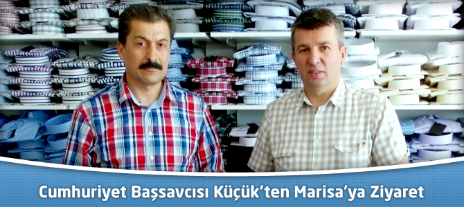 Cumhuriyet Başsavcısı Küçük'ten Marisa Tekstil Outlet Mağazası’na Ziyaret