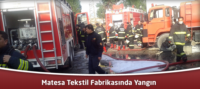 Kahramanmaraş Matesa Tekstil Fabrikasında Yangın