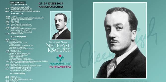 Necip Fazıl Kısakürek” programı 05-07  tarihlerinde Kahramanmaraş’ta