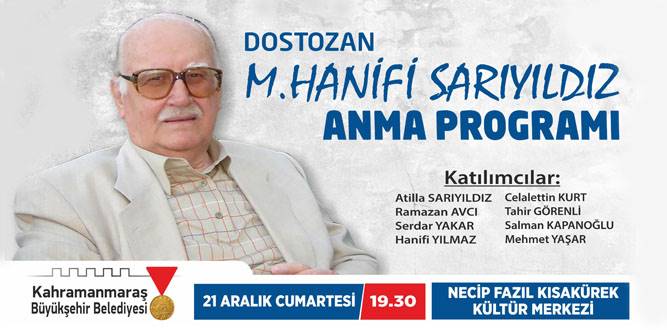 Dost Ozan, M. Hanifi Sarıyıldız Anılacak