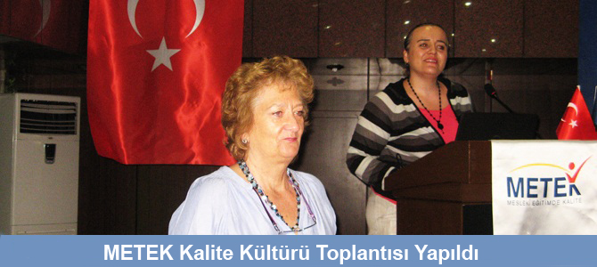 METEK Kalite Kültürü Toplantısı Yapıldı