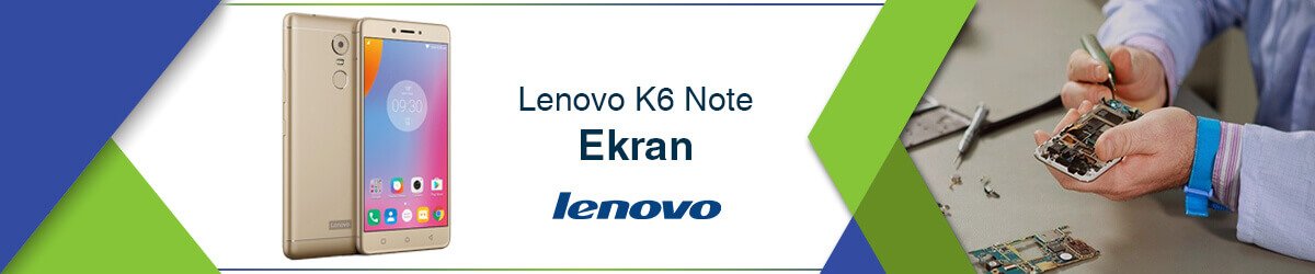 Lenovo K6 Note Ekran