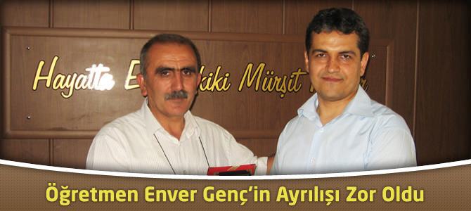 Öğretmen Enver Genç'in Ayrılığı Zor Oldu.