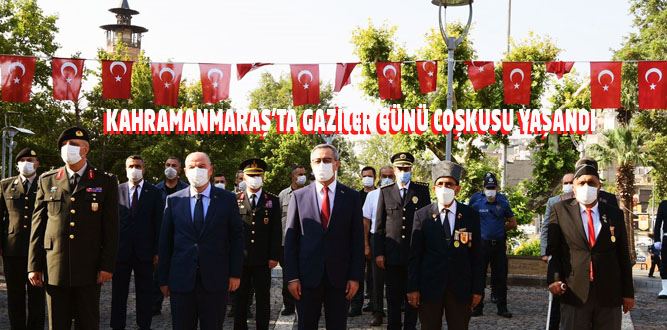 Kahramanmaraş'ta Gaziler Günü Coşkusu