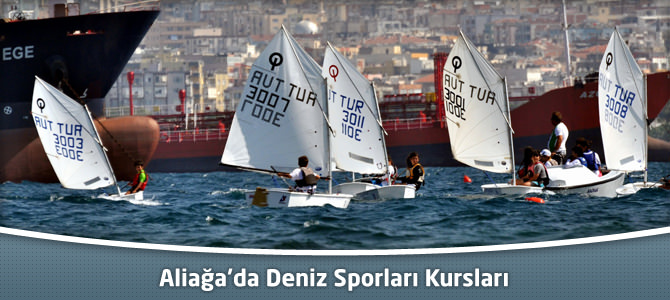 Aliağa’da Deniz Sporları Kursları