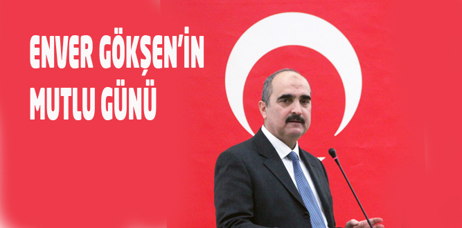 Enver Gökşen'in Mutlu Günü