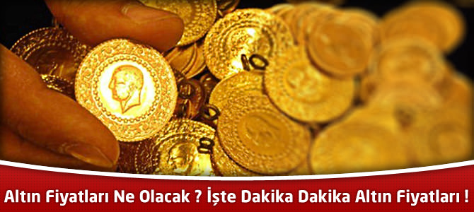 Çeyrek altın ne kadar ? Altın fiyatları ne olacak ?