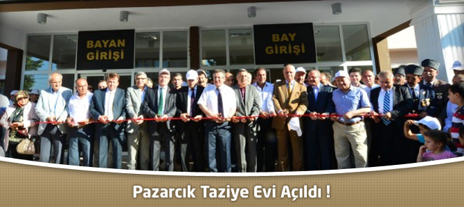 Pazarcık Taziye Evi Açıldı !