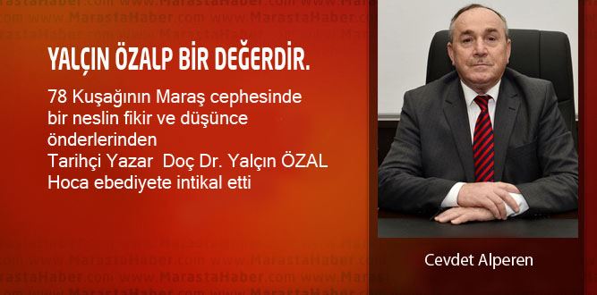            YALÇIN ÖZALP BİR DEĞERDİR.