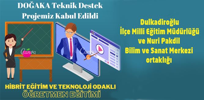 DOĞAKA Teknik Destek Projemiz Kabul Edildi