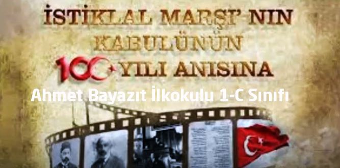 Minik Öğrencilerden İstiklal Marşının 100. Yılı