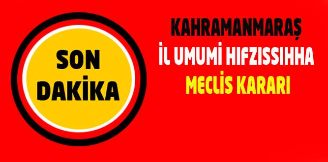 İL UMUMİ HIFZISSIHHA MECLİS KARARI