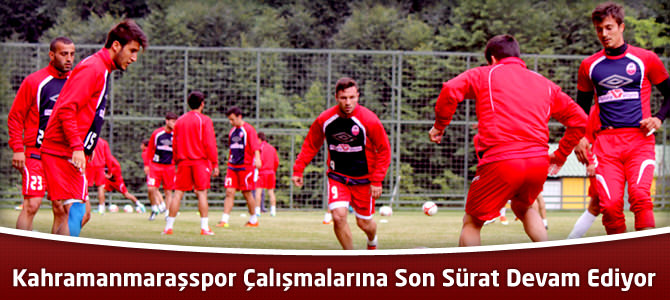 Kahramanmaraşspor Çalışmalarına Son Sürat Devam Ediyor