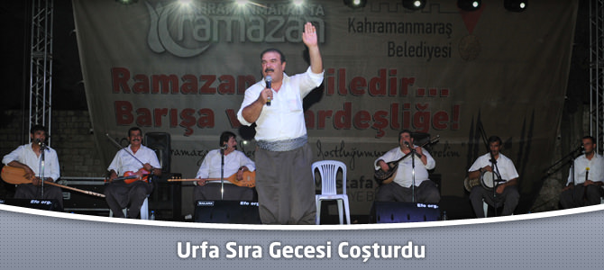 Urfa Sıra Gecesi Coşturdu