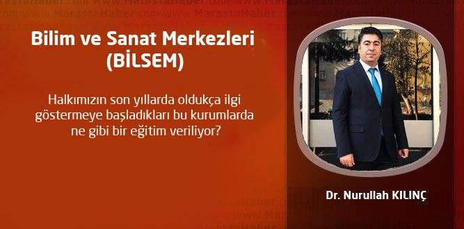 Bilim ve Sanat Merkezleri (BİLSEM)