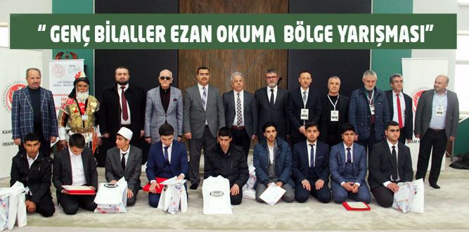 Kahramanmaraş'ta "Genç Bilaller Ezan Okuma Yarışması Bölge Finali" yapıldı